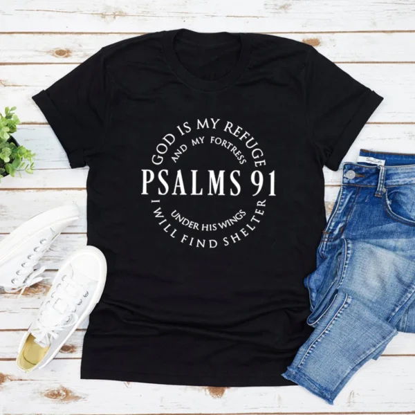 God Is My Refuge Psalms 91 Christian Shirt Christ Jesus Shirts Women's T-shirts Short Sleeve Religious Tshirt Jesus Love Tees - Image 3