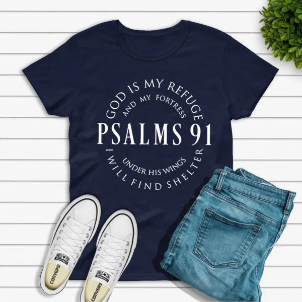 God Is My Refuge Psalms 91 Christian Shirt Christ Jesus Shirts Women's T-shirts Short Sleeve Religious Tshirt Jesus Love Tees - Image 5