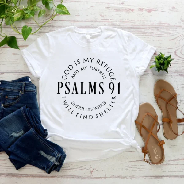 God Is My Refuge Psalms 91 Christian Shirt Christ Jesus Shirts Women's T-shirts Short Sleeve Religious Tshirt Jesus Love Tees - Image 12