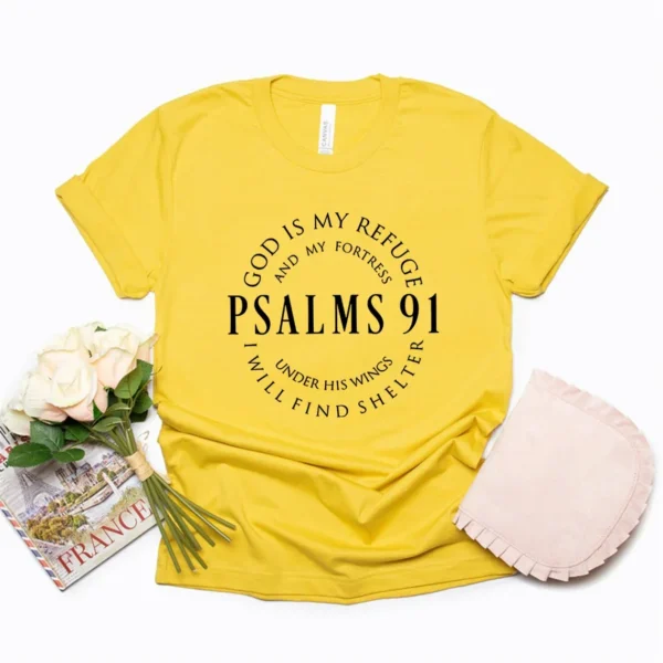 God Is My Refuge Psalms 91 Christian Shirt Christ Jesus Shirts Women's T-shirts Short Sleeve Religious Tshirt Jesus Love Tees - Image 11
